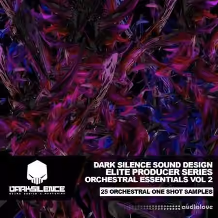 Dark Silence Sound Design Orchestral Essentials Vol.2 [WAV]