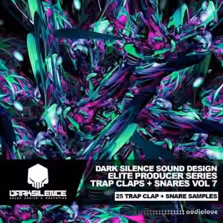 Dark Silence Sound Design Trap Claps + Snares Vol.7 [WAV]