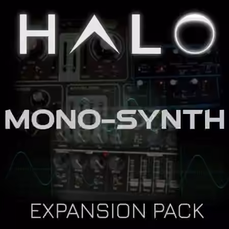 DC Breaks Halo Expansion MONO-SYNTH v2.0.0