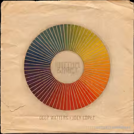 Deep Watters x Joey Lopez Rhythm and Hues [WAV]