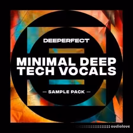 Deeperfect Minimal Deep Tech Vocals [WAV]