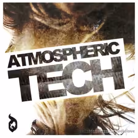 Delectable Records Atmospheric Tech [WAV, AiFF]