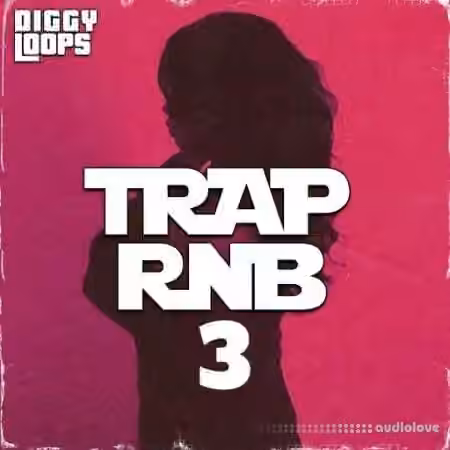 Diggy Loops TRAP RNB 3 [WAV]