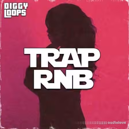 Diggy Loops TRAP RNB [WAV]