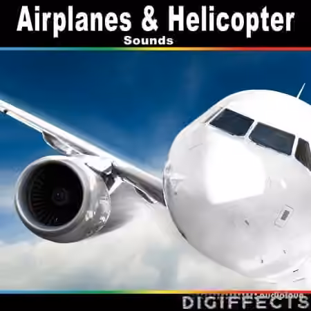 Digiffects Sound Effects Library Airplanes and Helicopter Sounds [FLAC]