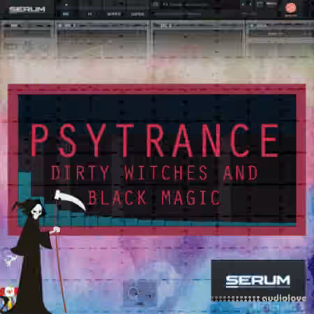 Dirty Witches and Dark Magic Psytrance Presets [Synth Presets]