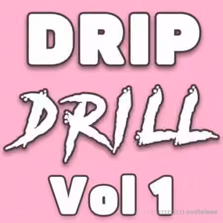 DiyMusicBiz Drip Drill Vol.1 [WAV]