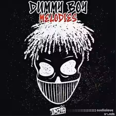 DJ 1Truth Dummy Boy Melodies [WAV]