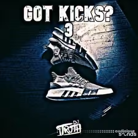 DJ 1Truth Got Kicks 3 [WAV]