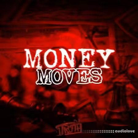 DJ 1Truth Money Moves [WAV]