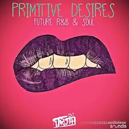 DJ 1Truth Primitive Desires [WAV]