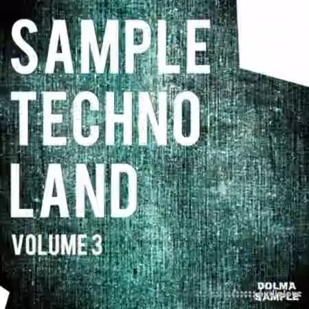 Dolma Records Sample Techno Land Vol.3 [WAV]