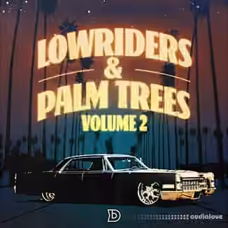 Dopeboyzmuzic Lowriders And Palm Trees 2 [WAV]