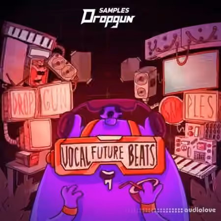Dropgun Samples Vocal Future Beats [WAV, MiDi, Synth Presets]