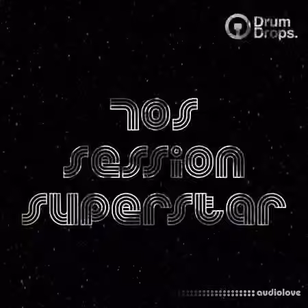 Drumdrops 70s Session Superstar [WAV]