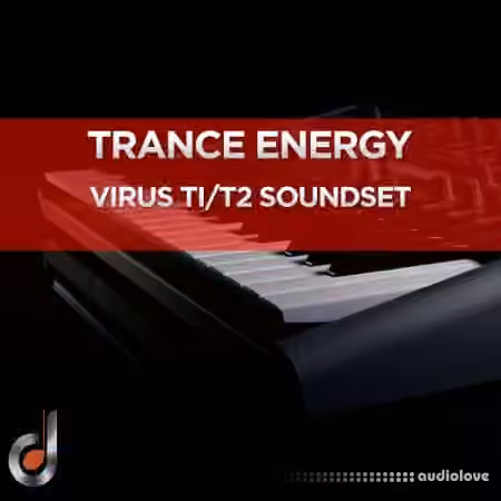 Dustons Trance Energy Virus Ti2 Ti Soundset [Synth Presets]