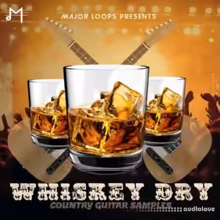 Dynasty Loops Whiskey Dry [WAV]