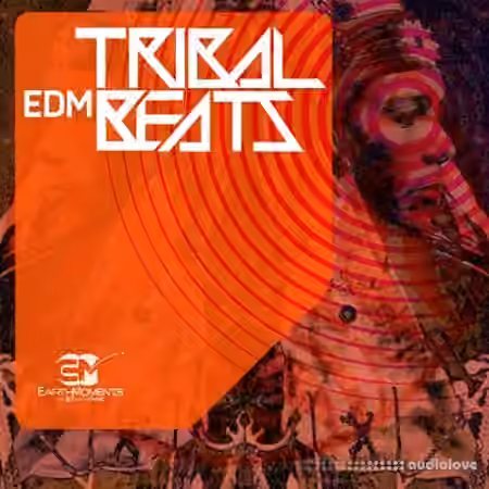 EarthMoments Tribal EDM Beats [WAV]