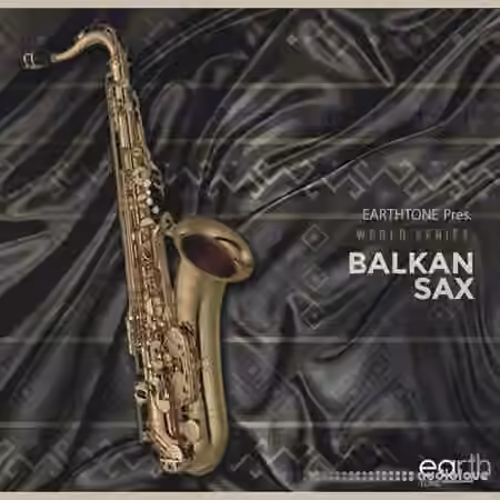 Earthtone Balkan Sax [WAV]