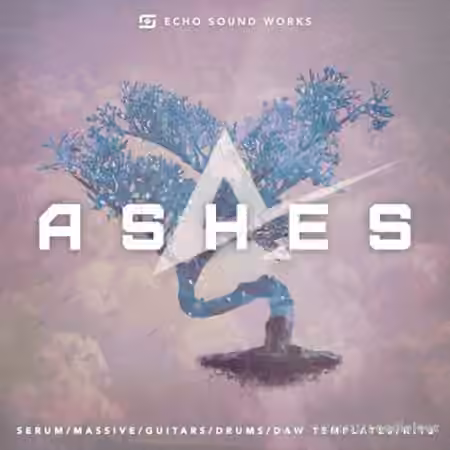 Echo Sound Works Ashes Vol 1 [WAV, MiDi, Synth Presets, Ableton Live, TUTORiAL]
