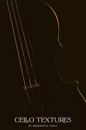 Emergence Audio Cello Textures v2.0.1 [KONTAKT]