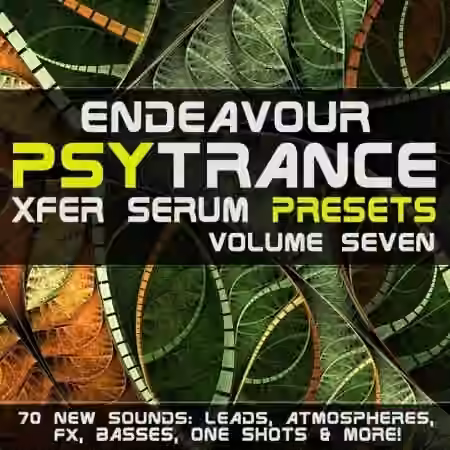 Endeavour Psy Trance Xfer Serum Presets Volume 7 [Synth Presets]