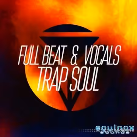 Equinox Sounds Full Beat and Vocals Trap Soul 1 [WAV, MiDi]
