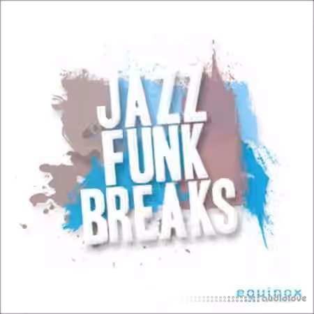 Equinox Sounds Jazz Funk Breaks [WAV, AiFF]