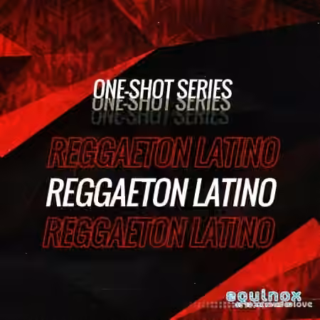 Equinox Sounds One-Shot Series: Reggaeton Latino [WAV]