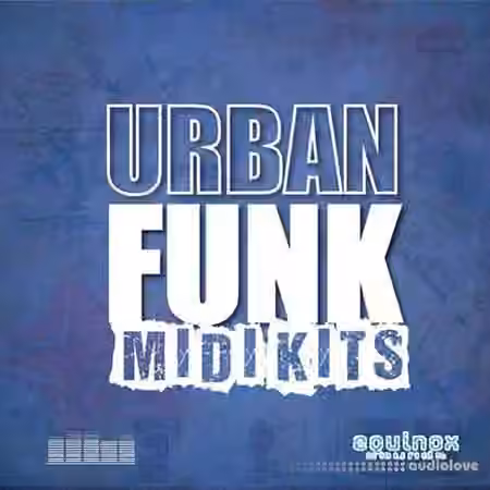 Equinox Sounds Urban Funk MIDI Kits [MiDi]
