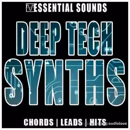 Essential Sounds Deep Tech Synths [WAV]