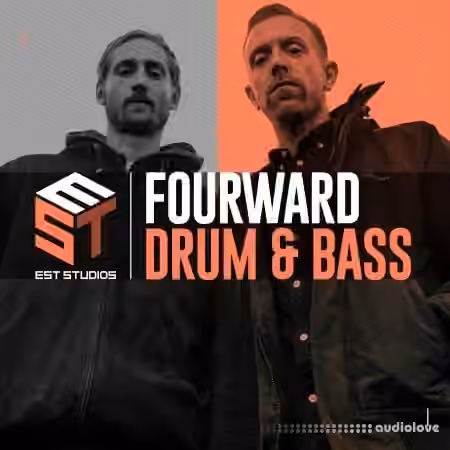 EST Studios Fourward Drum and Bass [WAV, MiDi]
