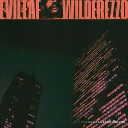 Evileaf WILDEREZZO Sound Pack [WAV, DAW Templates]