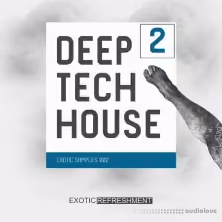 Exotic Refreshment Deep Tech House 2 [WAV]