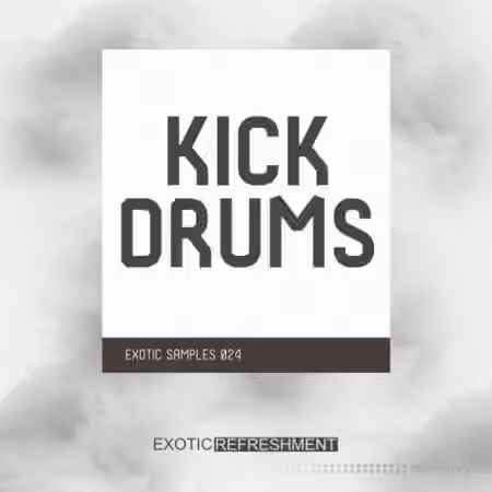 Exotic Refreshment Kick Drums [WAV]