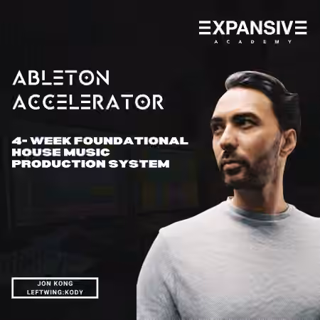 Expansive Academy Ableton Accelerator Level 1 [TUTORiAL]