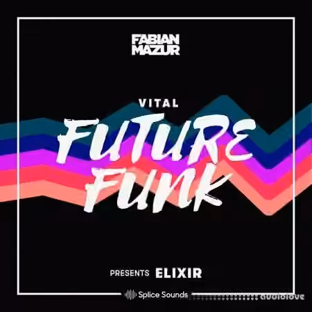 Fabian Mazur Vital Future Funk [WAV, MiDi, Synth Presets]
