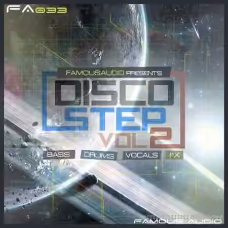 Famous Audio Discostep Vol.2 [WAV]