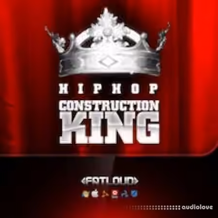 FatLoud Hip Hop Construction Kings [WAV, REX]