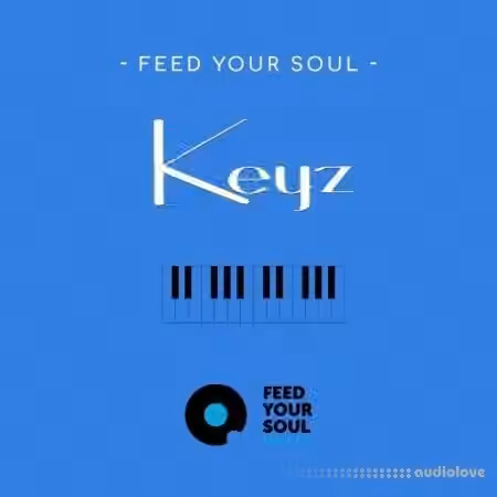 Feed Your Soul Music Feed Your Soul Keyz [WAV]