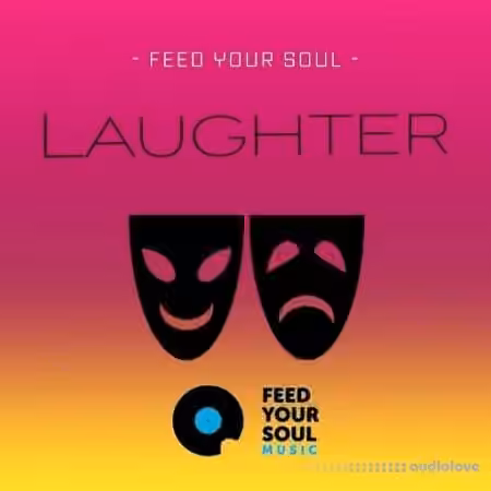 Feed Your Soul Music Laughter [WAV]