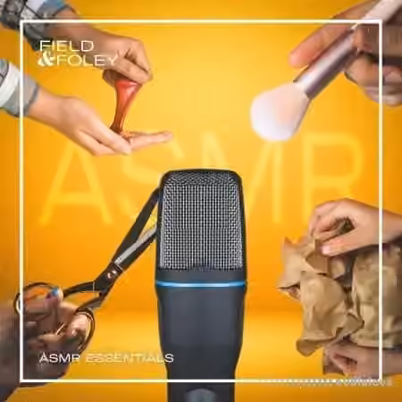 Field and Foley ASMR Essentials [WAV]