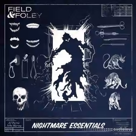 Field and Foley Nightmare Essentials [WAV]