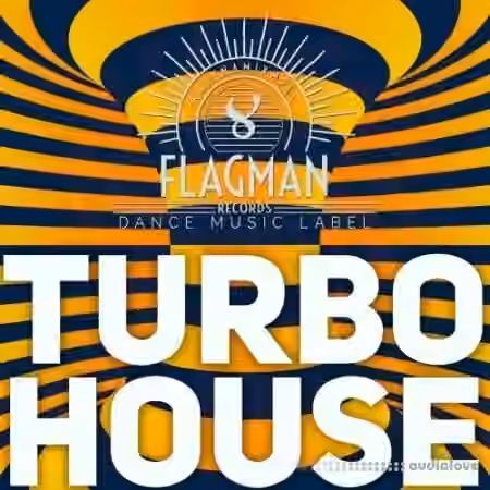 Flagman Turbo House [WAV]