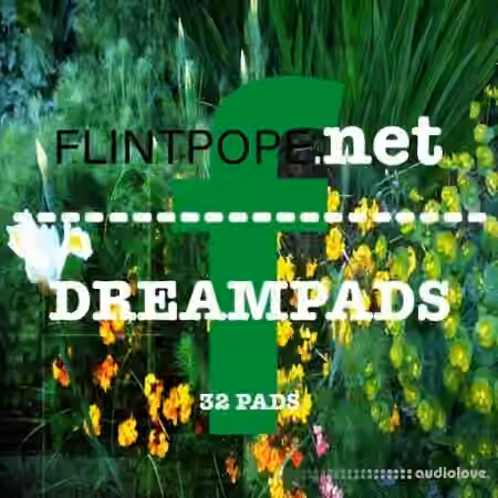Flintpope DREAMPADS [WAV]