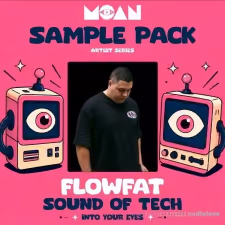 Flowfat Moan Sample Pack by Flowfat Sound of Tech [WAV]
