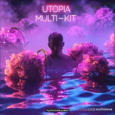 Flowstateaudio Utopia Multi-Kit [WAV, Synth Presets, MiDi]