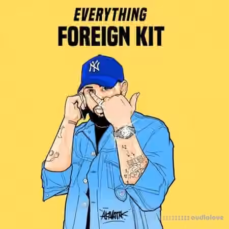 Foreign Teck Presents Everything Foreign Drumkit [WAV]