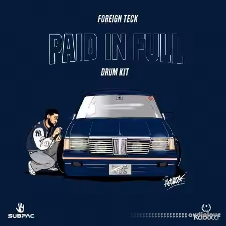 Foreign Teck Presents Paid In Full Drumkit [WAV]