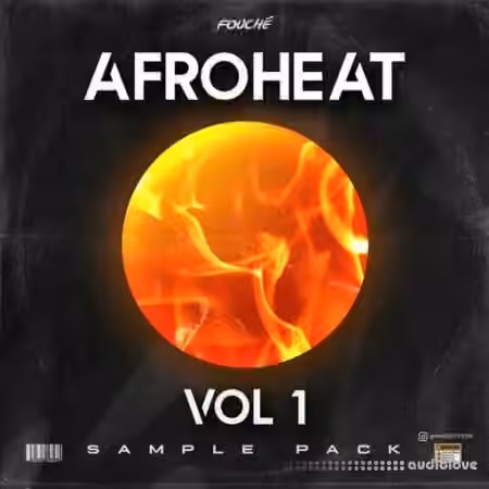 Fouché Afroheat Vol 1 [WAV]